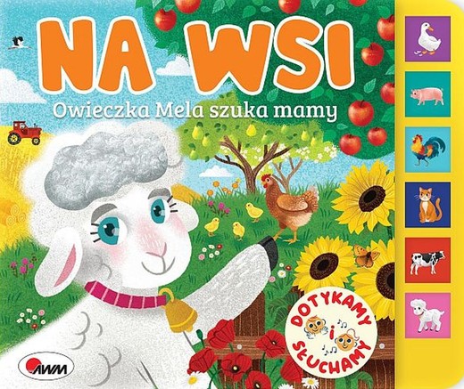 okładka Na wsi. Owieczka Mela szuka mamy książka | Natalia Kawałko-Dzikowska