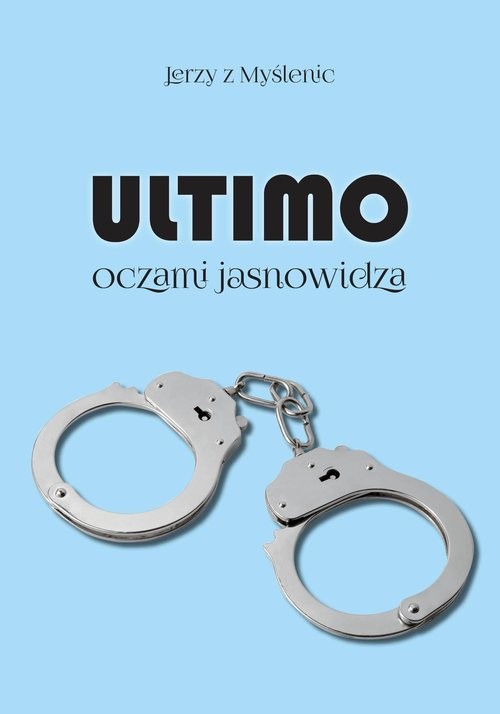 okładka Ultimo oczami jasnowidza książka | z MyślenicJerzy