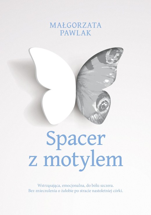 okładka Spacer z motylem
 książka | Małgorzata Pawlak