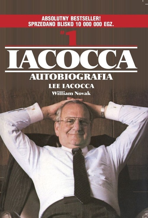 okładka Iacocca Autobiografia książka | Lee Iacocca, William Novak