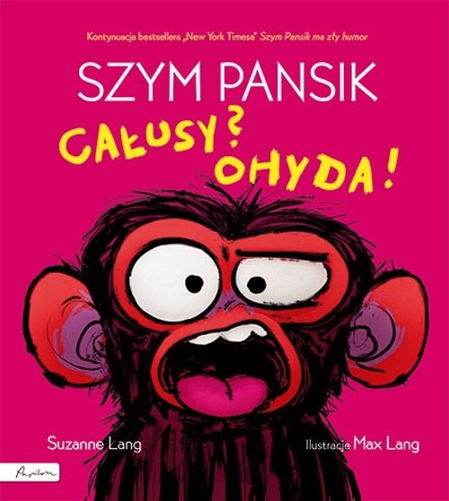 okładka Szym Pansik. Całusy? Ohyda! książka | Suzanne Lang