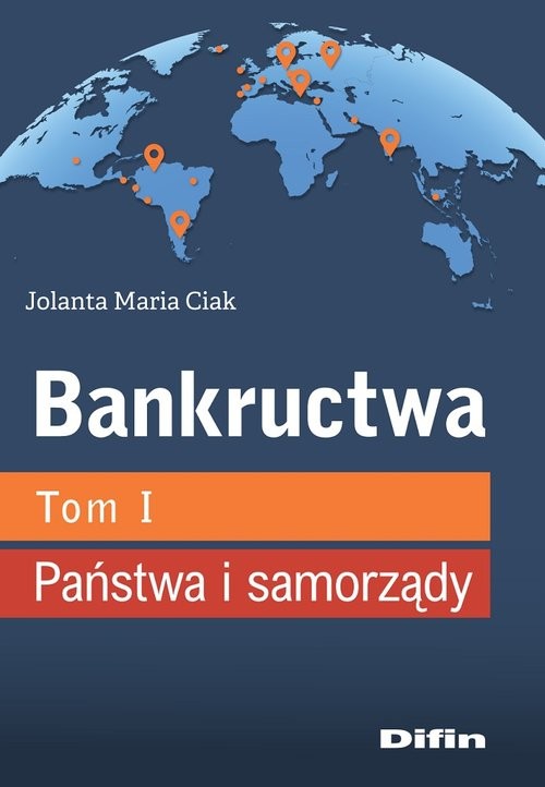 okładka Bankructwa Tom 1 Państwa i samorządy książka | Ciak JolantaMaria
