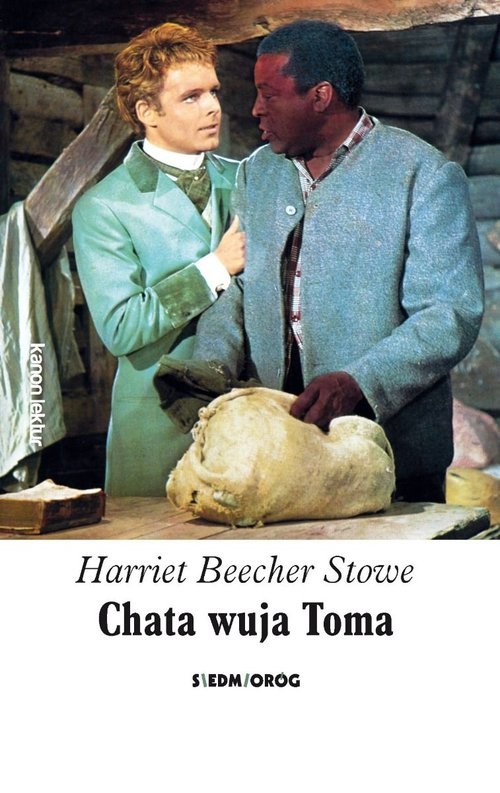 okładka Chata wuja Toma książka | Harriet Beecher Stowe