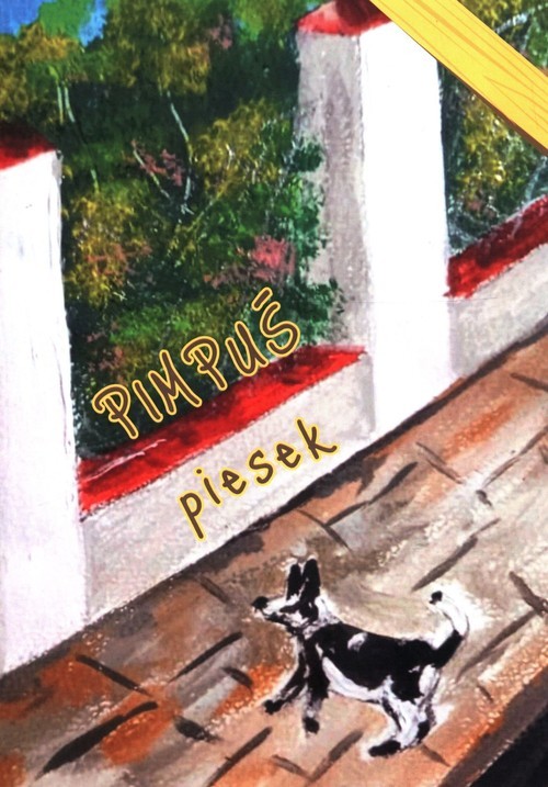 okładka Pimpuś piesek książka | Gabriela Feliksik