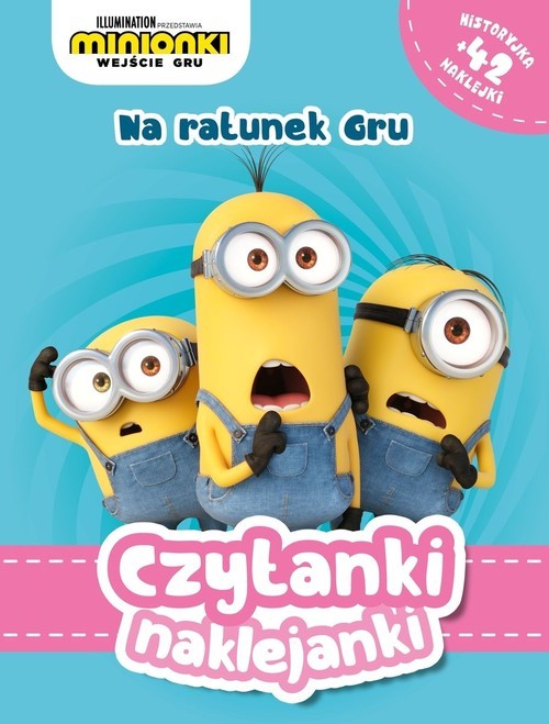 okładka Czytanki naklejanki Na ratunek Gru Minionki książka