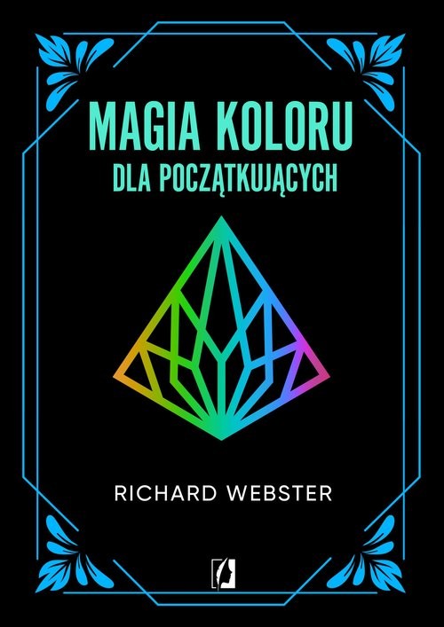 okładka Magia koloru dla początkujących książka | Richard Webster