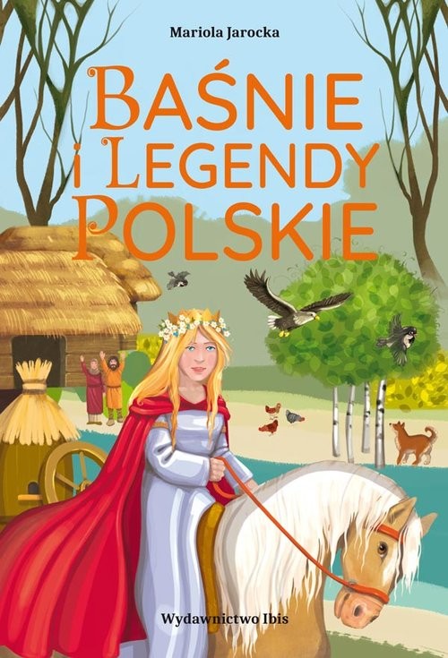 okładka Baśnie i legendy polskie książka | Mariola Jarocka
