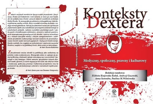 okładka Konteksty Dextera Medyczny społeczny, prawny i kulturowy książka