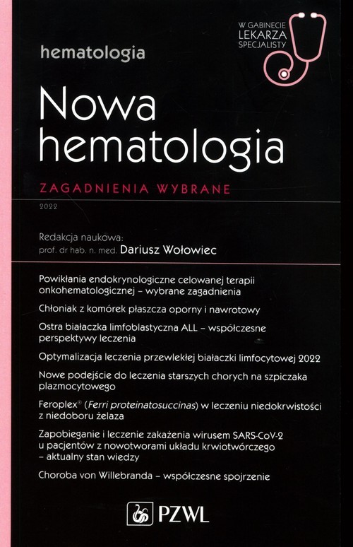 okładka Nowa Hematologia Zagadnienia wybrane Hematologia książka | Dariusz Wołowiec