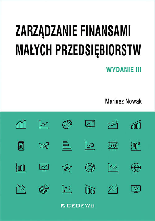 okładka Zarządzanie finansami małych przedsiębiorstw książka | Mariusz Nowak