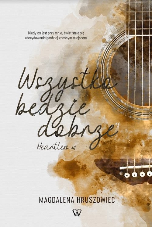 okładka Wszystko będzie dobrze książka | Magdalena Hruszowiec