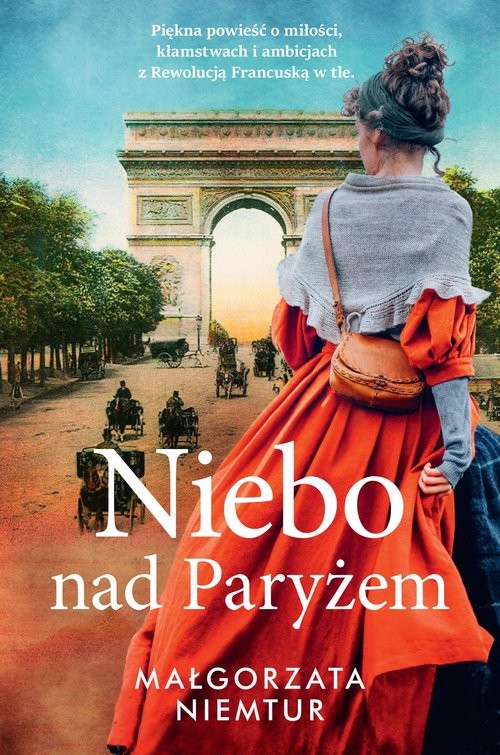 okładka Niebo nad Paryżem książka | Małgorzata Niemtur