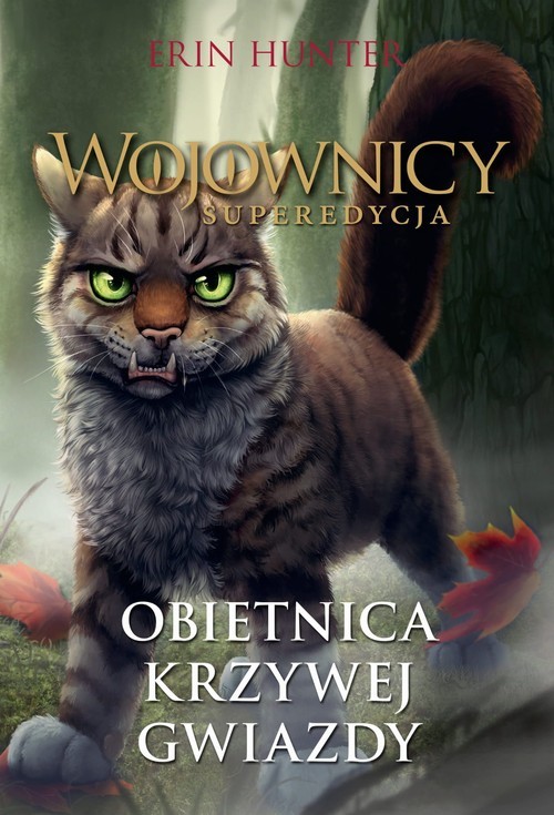 okładka Wojownicy Superedycja Obietnica Krzywej Gwiazdy książka | Erin Hunter