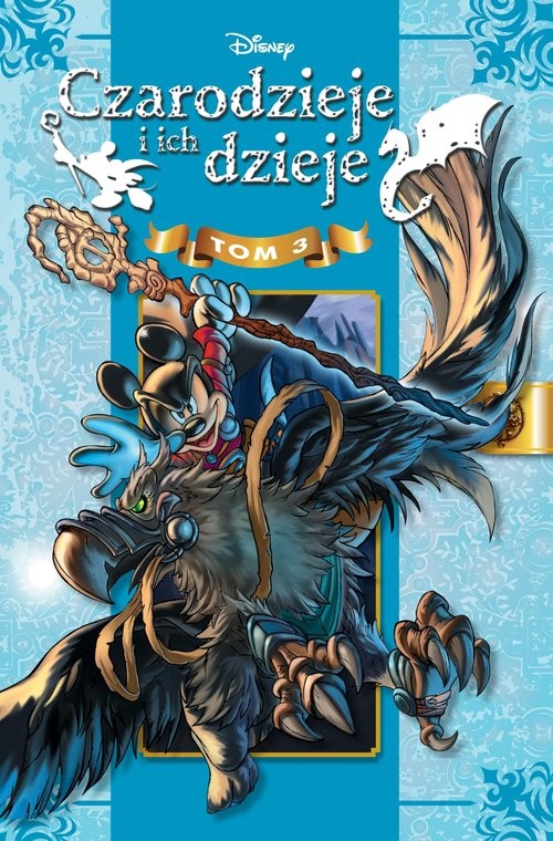 okładka Czarodzieje i ich dzieje. Tom 3 książka | Opracowania Zbiorowe