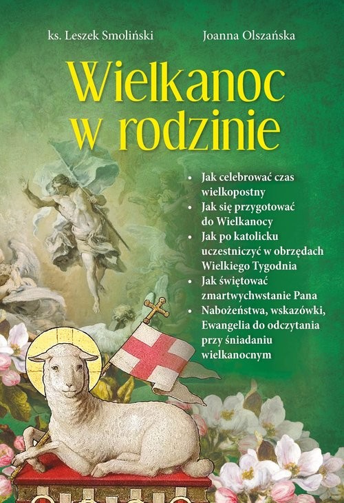 okładka Wielkanoc w rodzinie książka | Joanna Olszańska, Smoliński Leszek