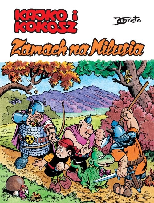 okładka Kajko i Kokosz Zamach na Milusia książka