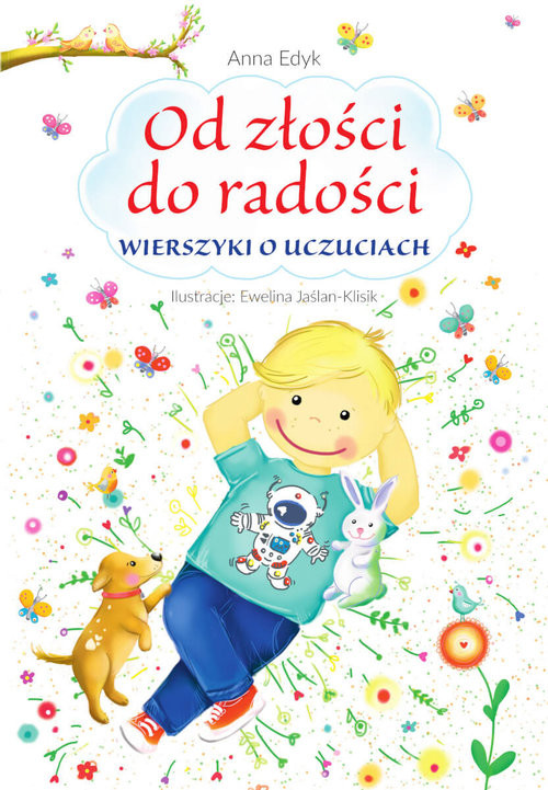 okładka Od złości do radości Wierszyki o uczuciach książka | Anna Edyk
