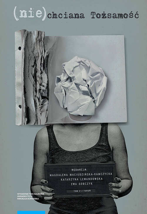 okładka (Nie)chciana tożsamość Tom 2 książka