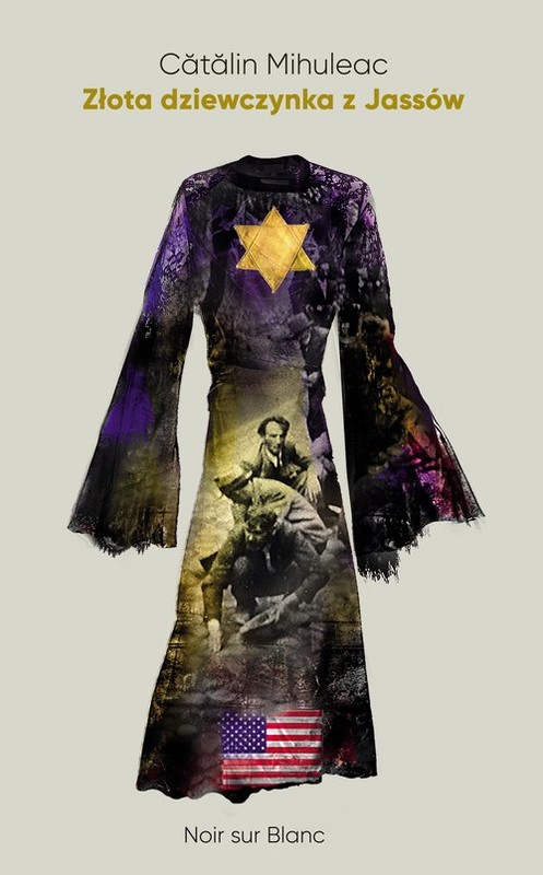 okładka Złota dziewczynka z Jassów książka | Cătălin Mihuleac