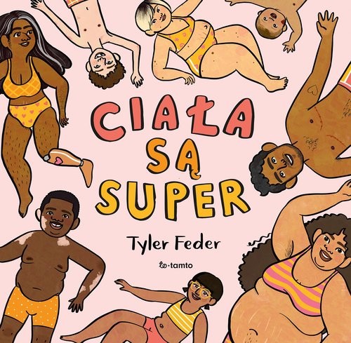 okładka Ciała są super książka | Tyler Feder