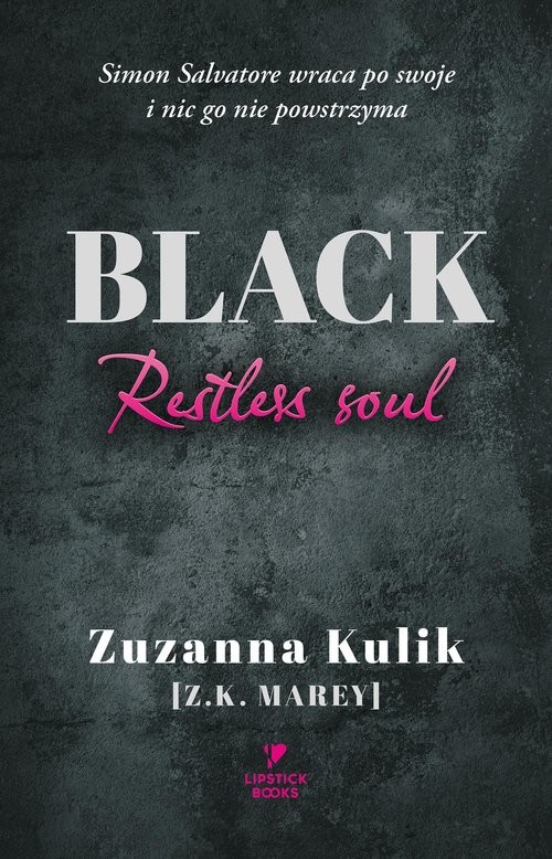 okładka Black. Restless soul książka | Z.K Marey
