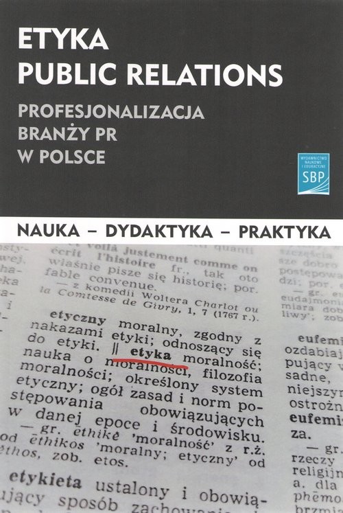okładka Etyka public relations Profesjonalizacja branży PR w Polsce książka