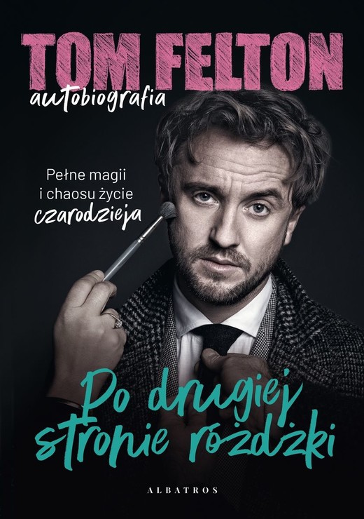 okładka Po drugiej stronie różdżki
 książka | Tom Felton