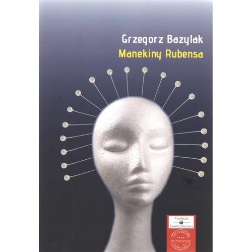 okładka Manekiny Rubensa książka | Grzegorz Bazylak