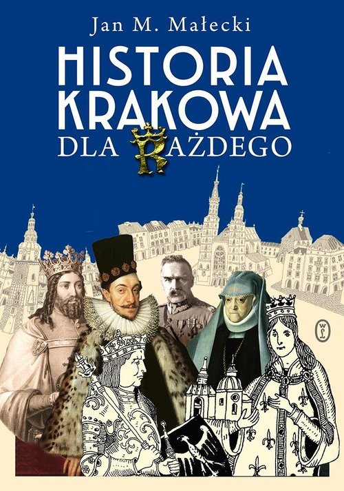 okładka Historia Krakowa dla każdego książka | Małecki JanM.
