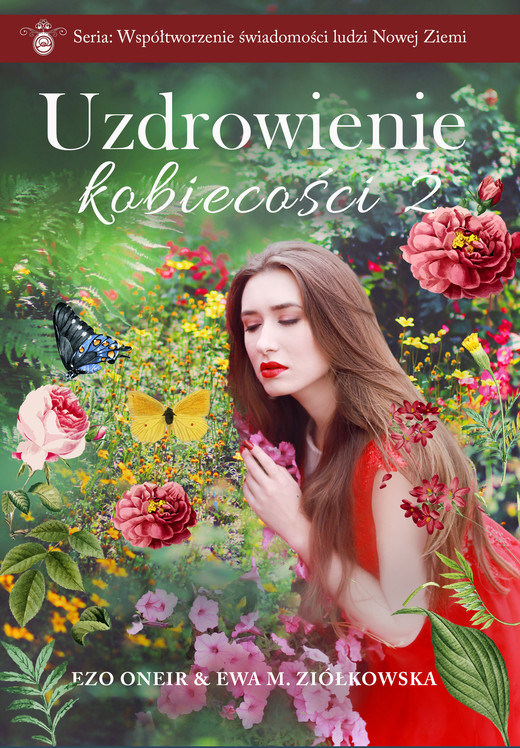 okładka Uzdrowienie kobiecości 2 ebook | epub, mobi, pdf | Ezo Oneir