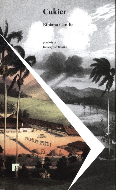 okładka Cukier Epopeja książka | Bibiana Candia
