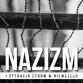 okładka Nazizm i sytuacja Żydów w Niemczech. Hitler, od malarza do kanclerza audiobook | MP3 | H.S. Chandler
