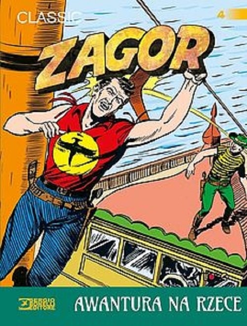 okładka Zagor Classic 4 Awantura na rzece książka | Ferri Gallieno
