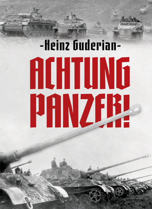 okładka Achtung Panzer! książka | Guderian Heinz