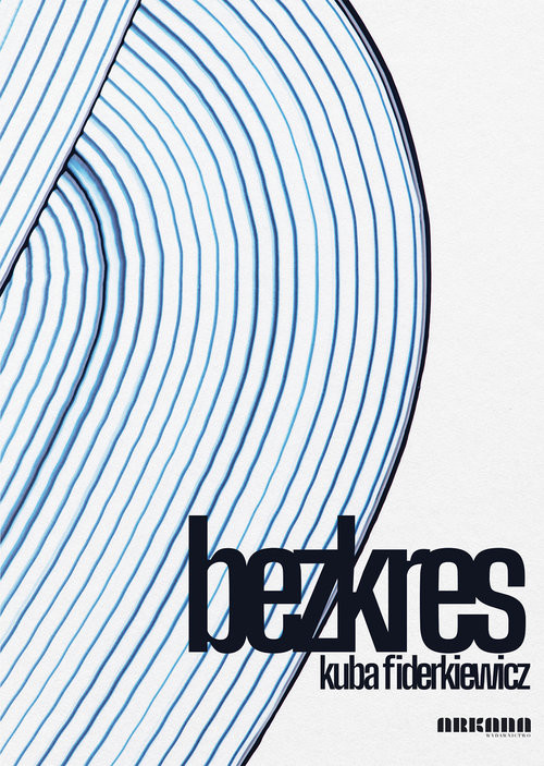 okładka Bezkres książka | Kuba Fiderkiewicz