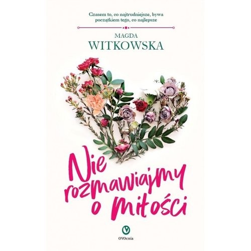 okładka Nie rozmawiajmy o miłości książka | Magda Witkowska