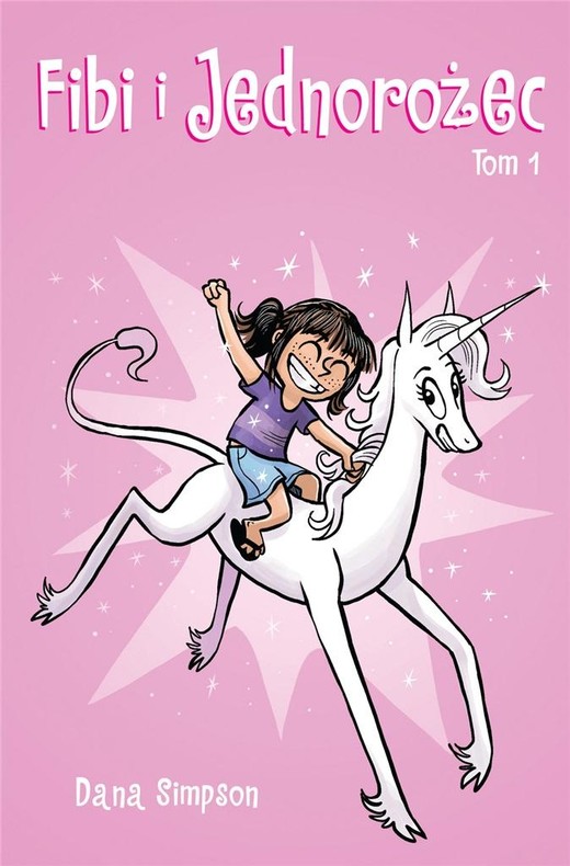 okładka Fibi i jednorożec. Tom 1 książka | Dana Simpson