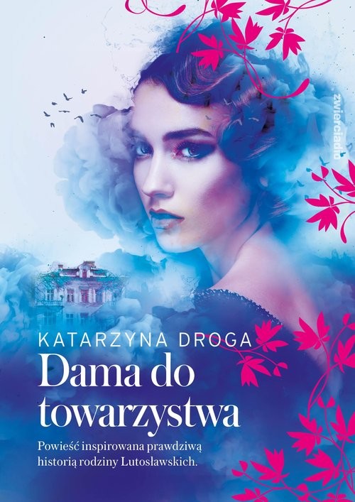 okładka Dama do towarzystwa książka | Katarzyna Droga