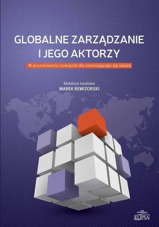 okładka Globalne zarządzanie i jego aktorzy ebook | pdf | Marek Rewizorski