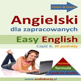 okładka Easy English - Angielski dla zapracowanych 6 audiobook | MP3 | Dorota Guzik