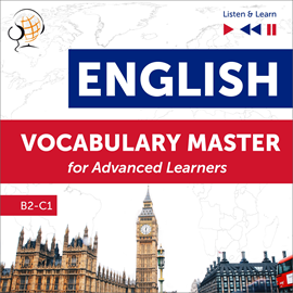 okładka English Vocabulary Master for Advanced Learners - Listen & Learn (Proficiency Level B2-C1) audiobook | MP3 | Dorota Guzik