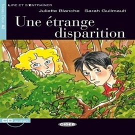 okładka Étrange disparition audiobook | MP3 | EDITRICE CIDEB