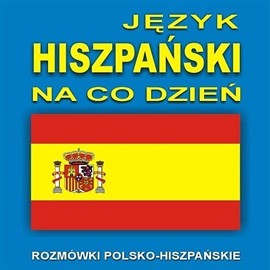 okładka Język hiszpański na co dzień audiobook | MP3