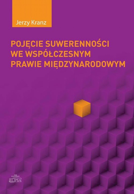 okładka Pojęcie suwerenności we wspólczesnym prawie międzynarodowym ebook | pdf | Jerzy Kranz