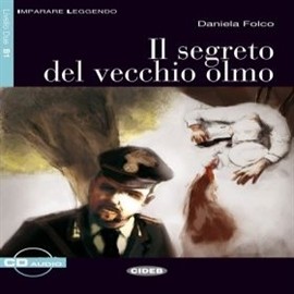 okładka Il Segreto del vecchio olmo audiobook | MP3 | Folco Daniela