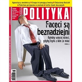 okładka AudioPolityka Nr 16 z 17 kwietnia 2013 audiobook | MP3 | Polityka
