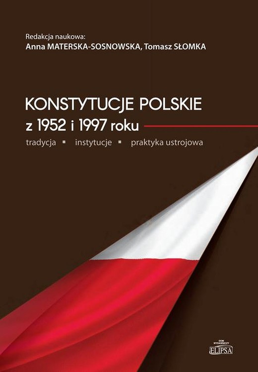 okładka Konstytucje polskie z 1952 i 1997 roku ebook | pdf | Anna Materska-Sosnowska, Tomasz Słomka