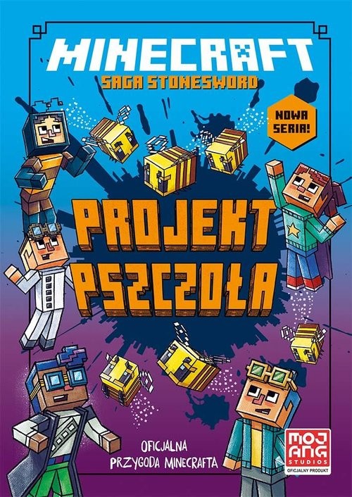 okładka Minecraft. Projekt pszczoła. Saga Stonesword. Tom 4 książka | Nick Eliopulos