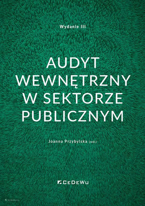 okładka Audyt wewnętrzny w sektorze publicznym (wyd. III) książka | Joanna Przybylska(red.)