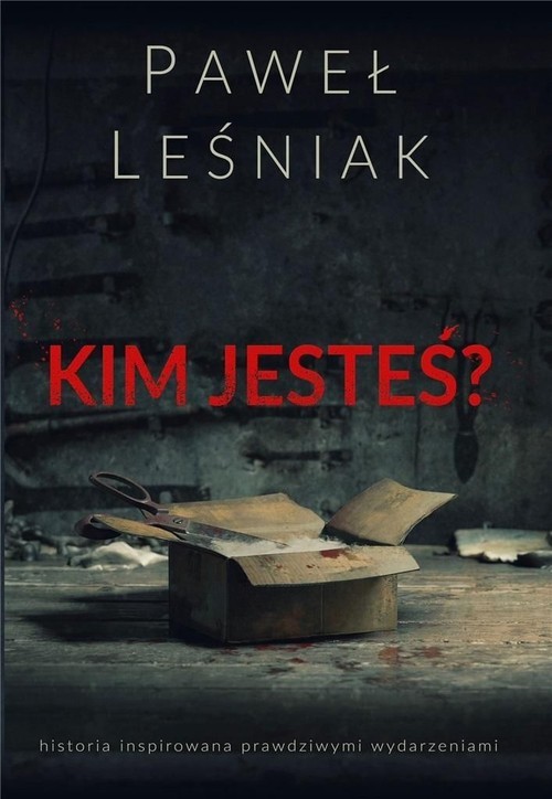 okładka Kim jesteś? książka | Paweł Leśniak